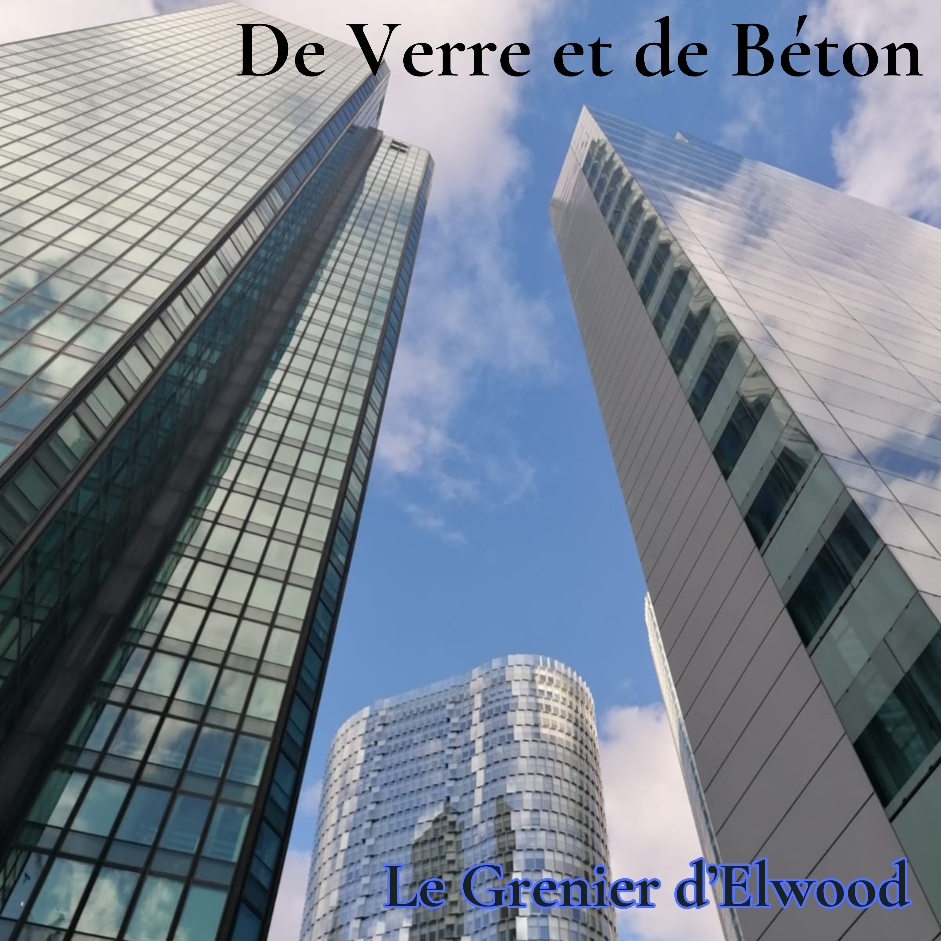 De verre et de béton
